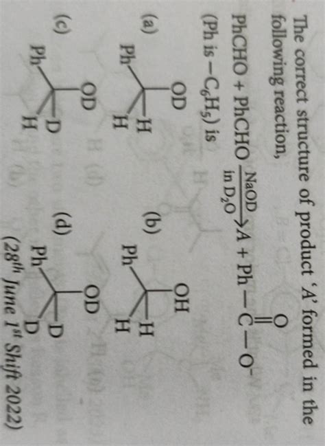 The Correct Structure Of Product A Formed In The Following Reaction