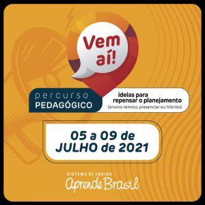 Aprende Brasil Blog Das Assessorias Vem A Percurso Pedag Gico