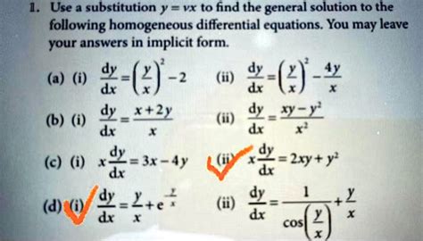 Solved Use A Substitution Y Vx To Find The General Solution To The Following Homogeneous