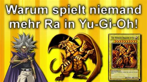 Yu Gi Oh Warum spielt niemand den geflügelten Drachen von Ra YouTube