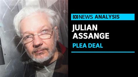 Julian Assange Reportedly Set To Plead Guilty To Us Espionage Charge Abc News Youtube