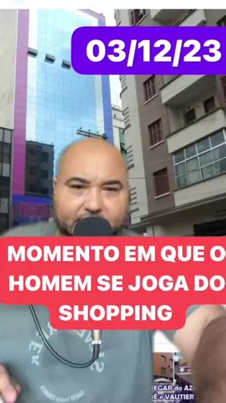 Homem se joga do shopping em São Paulo