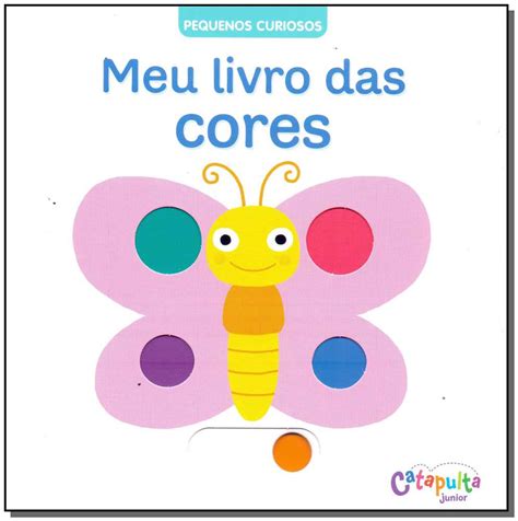 Pequenos Curiosos Meu Livro Das Cores E BIENAL