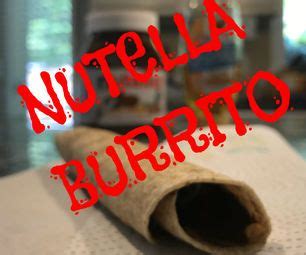 Nutella Honey Wrap Burrito | Honey wrap, Burritos, Nutella