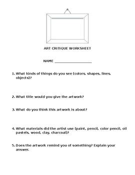 Art Critique Worksheet by Cr8trxx | Teachers Pay Teachers