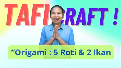 Diy Roti Dan Ikan Tafi Craft Kerajinan Kesenian Sekolah Minggu