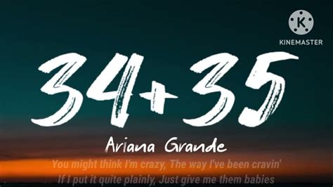 Ariana Grande - 34+35 (Lyrics) - YouTube