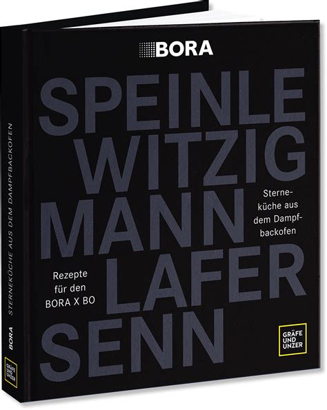 BORA Feiert Den Neuen Dampfbackofen BORA X BO Mit Einem Eigenen