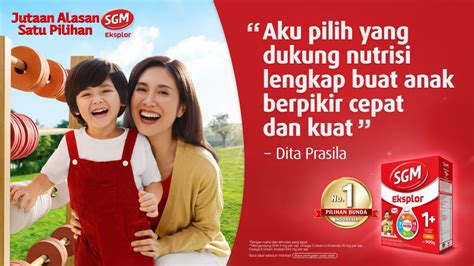 Tidak Semua Susu Sama SGM Eksplor Lebih Banyak Nutrisi Penting