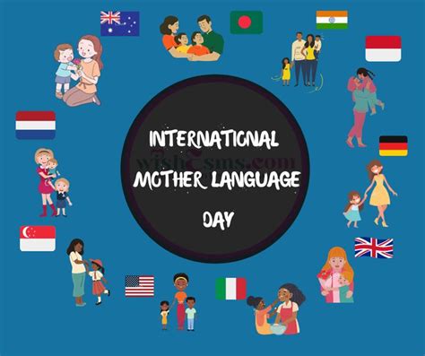 The International Mother Language Day Is Observed By Many Different