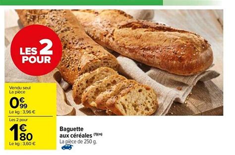 Promo Baguette Aux C R Ales Chez Carrefour Market Icatalogue Fr