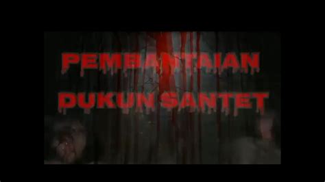 Film Horor Pembantaian Dukun Santet Full Movie Youtube