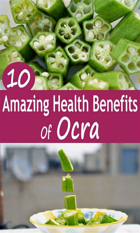 10 Amazing Health Benefits Of Okra Okra Health Benefits Okra