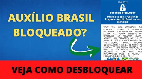 AUXÍLIO BRASIL BLOQUEADO VEJA O PASSO A PASSO PARA DESBLOQUEAR SEU