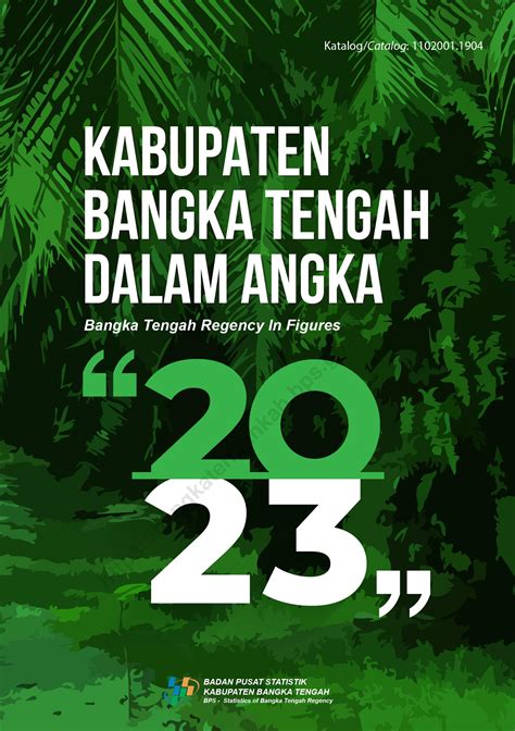 Kabupaten Bangka Tengah Dalam Angka Kompaspedia