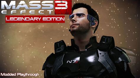 Mass Effect 3 Le Modded Playthrough Ep 13 Youtube