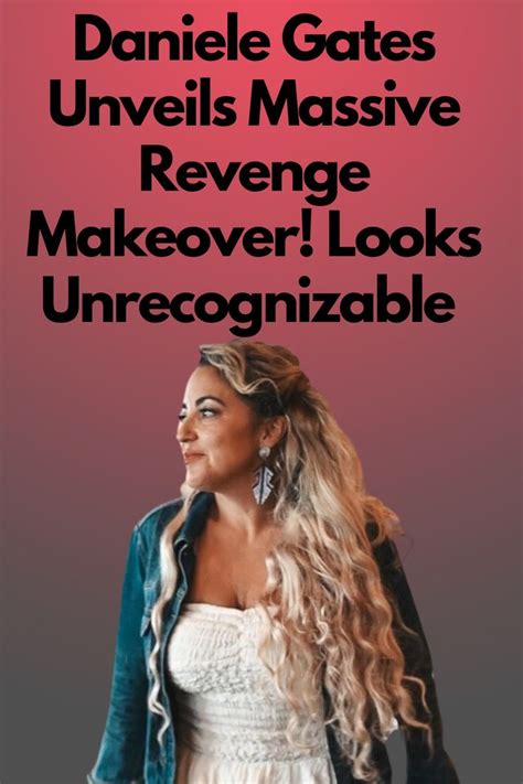 90 Day Fiance Daniele Gates Unveils Massive Revenge Makeover Looks