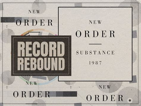 New Order Reissue The Singles Compilation Substance 1987