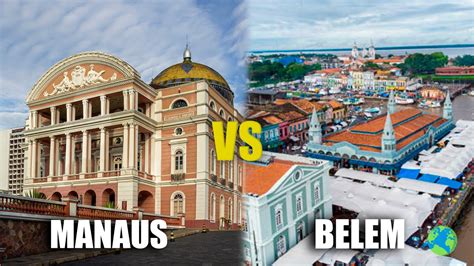 Belém vs Manaus Comparação de Cidades YouTube