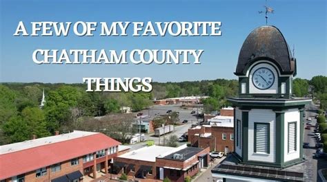 These Are A Few Of My Favorite Chatham County Things Chatham Journal