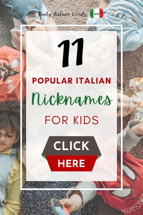 The 11 Most Common Italian Nicknames for Children - Daily Italian Words