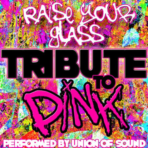 Pink Raise Your Glass Album Cover