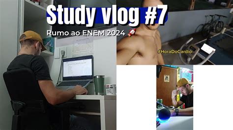 Study Vlog 7 De Volta A Rotina Para O ENEM 2024 YouTube