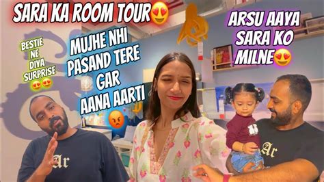 Arsu Ko Aarti K Ghar Jana Pasand Nhi Hai💔 New Home Tour ️🤣bestfriend Ne