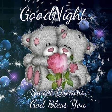 Good Night Sweet Dreams God Bless Good Night Sweet Dreams Good Night