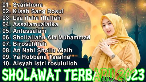 Sholawat Nabi Muhammad Saw Bikin Adem Dan Penyejuk Hati Lagu Sholawat