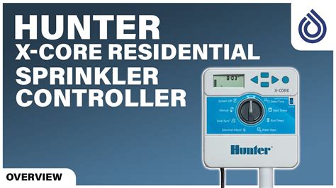 Hunter X-CORE® Series Irrigation Controller - YouTube