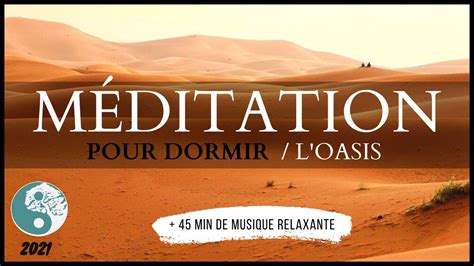 MÉDITATION DU SOIR POUR DORMIR méditation guidée 45 min de musique