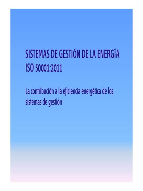 Guia Iso 50001 Presentacion Pdf Gestión Energética Uso Eficiente De Energía