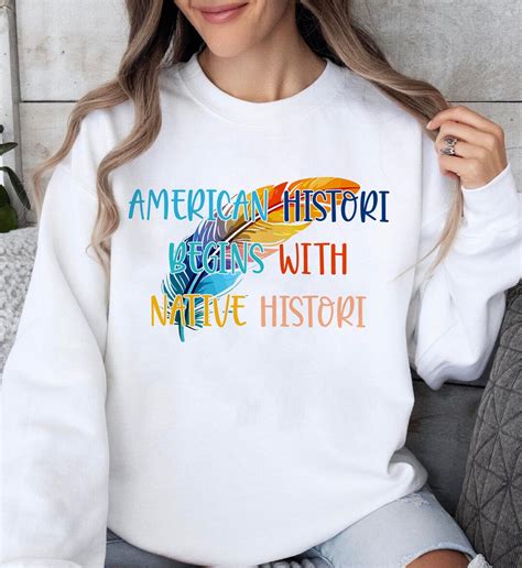 Sudadera Nativa Americana La Historia Americana Comienza Con La Camisa