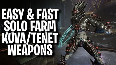 HOW TO FARM NEW TENET KUVA WEAPONS SUPER FAST IN WARFRAME KUVA LICH