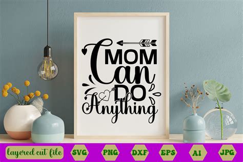 Mom Can Do Anything Svg Graphic By Mstsalmaakter580 · Creative Fabrica