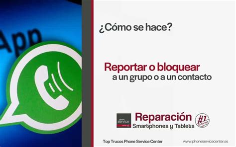 ¿qué Diferencia Existe Entre Bloquear Y Reportar A Un Contacto