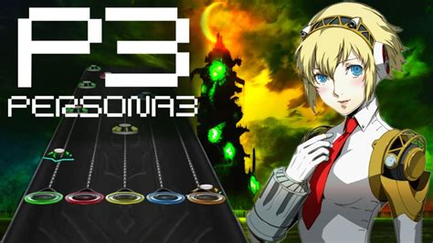 Burn My Dread Persona 3 Clone Hero YouTube