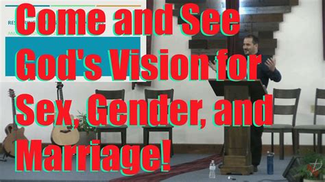 Restoring Our Vision For Sexuality Sermon At Hopewell Community Church