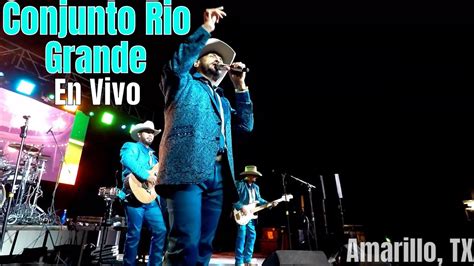 Conjunto Rio Grande En Vivo 2019 Youtube