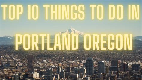 Top 10 Fun Things To Do In Portland Oregon YouTube