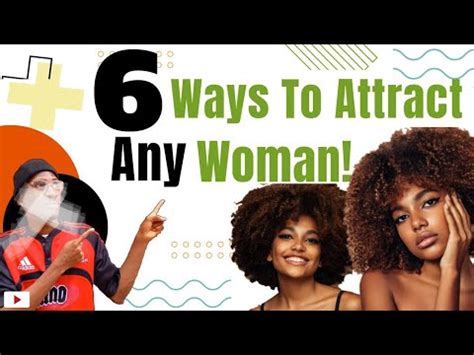 Psychological Ways To Attract Any Woman To You Even If You Re Not A