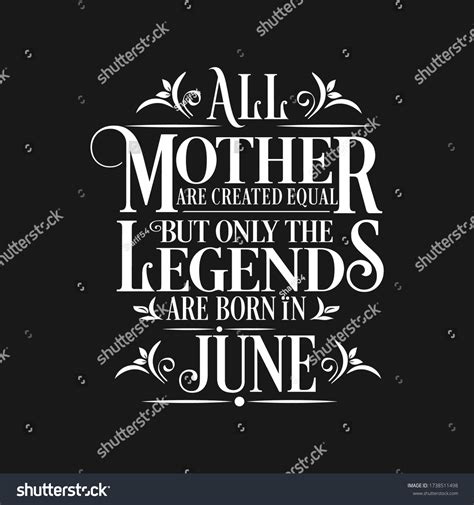 Vektor Stok All Mother Equal Legends Born June Tanpa Royalti