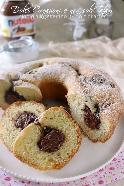 Ciambellone Allo Yogurt Con Cuore Di Nutella Ciambelle Ripiene Dolci