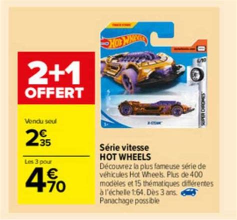Promo Série Vitesse Hot Wheels chez Carrefour Market iCatalogue fr