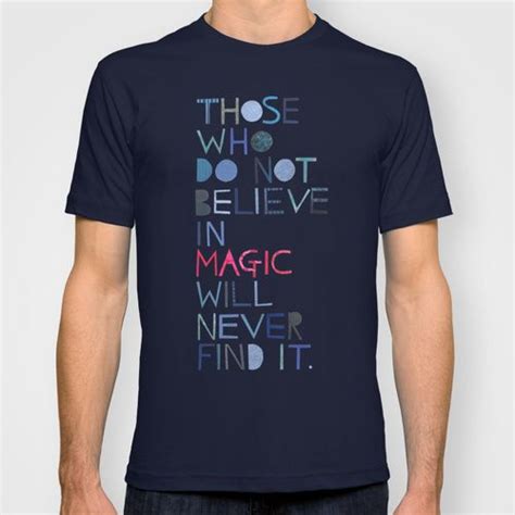 Believe In Magic Illustrated T Shirt Design 2200 Shirts Tshirt Designs Quote Prints