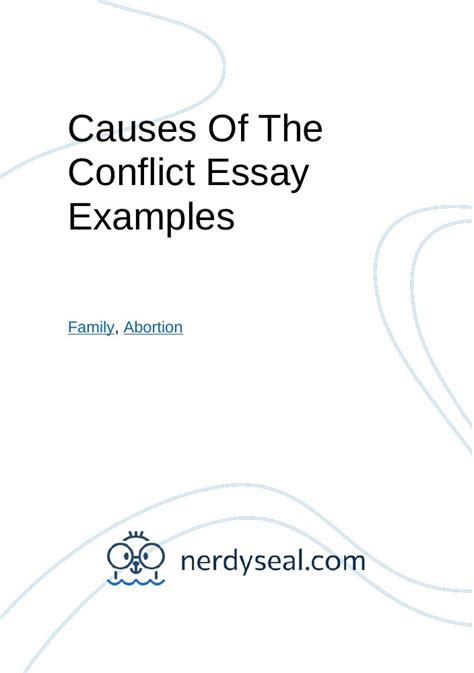 Causes Of The Conflict Essay Examples 651 Words Nerdyseal