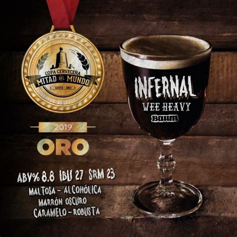 Infernal Wee Heavy Oro Copa Cervecera Mitad Del Mundo 2019