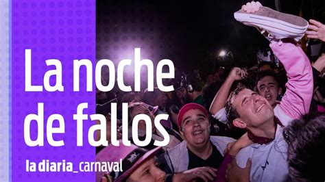 La Diaria Carnaval 2024 Noche De Fallos Todos Los Ganadores YouTube