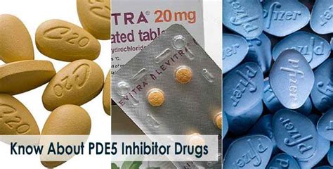 Know About PDE5 Inhibitor Drugs